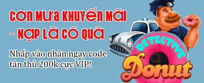 Nhận Thưởng Chào Mừng Khủng
